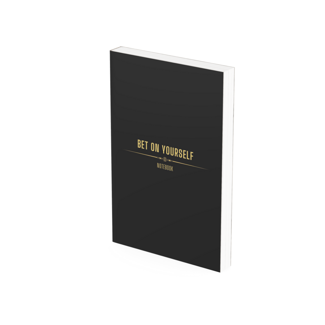 Bet On Yourself Notebook (PRE-ORDERS)