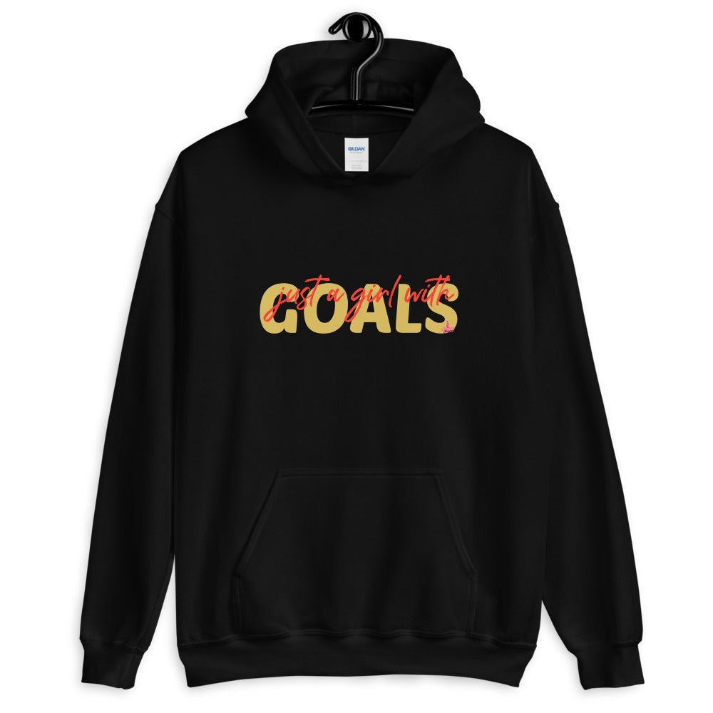 Just a Girl with Goals Hoodie