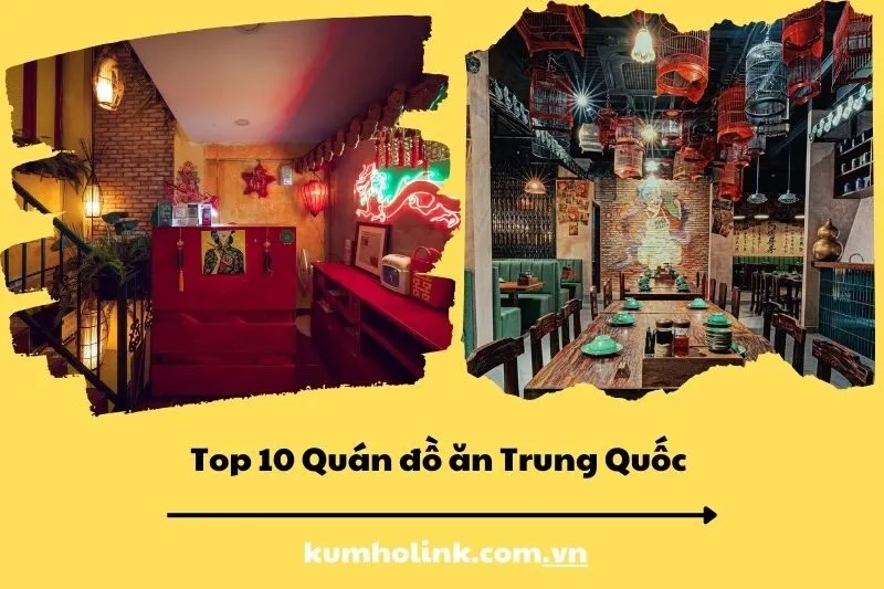 Top 10 Quán đồ ăn Trung Quốc ngon tại Đà Lạt - Top nhà hàng nổi bật