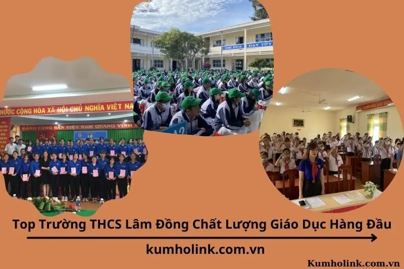 Top 10 Trường THCS Lâm Đồng Chất Lượng Giáo Dục Hàng Đầu