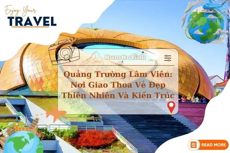 Quảng Trường Lâm Viên: Nơi Giao Thoa Vẻ Đẹp Thiên Nhiên Và Kiến Trúc